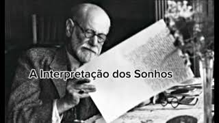 A Interpretação dos Sonhos Freud O Sonho é a realização de um desejo [upl. by Alinna]