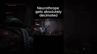 Neurothrope gets deleted on lethal diificulty spacemarines gaming spacemarine2 spacemarine 40k [upl. by Eirene]