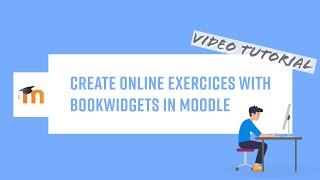 Create interactive exercices in Moodle with BookWidgets  Demo for beginners [upl. by Amzaj]