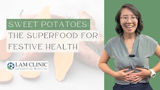 Sweet Potatoes The Superfood for Festive Health [upl. by Navetse953]