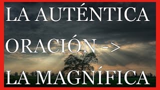 La Magnifica quotMagnificatquot  Oracion  Conoce Fácil y Rápido La Auténtica Oración [upl. by Kenison]