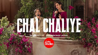 Chal Chaliye  Coke Studio Pakistan  Season 15  Sajjad Ali x Farheen Raza Jaffry [upl. by Shurwood243]