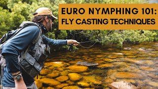 How To Cast While Euro Nymphing Euro Nymphing 101 [upl. by Cordey]