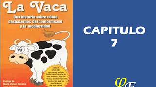 LA VACA CAMILO CRUZ CAPITULO 7 [upl. by Otokam]