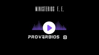 ✅ Proverbios 8  Explicado  Devocional I bible church [upl. by Toddy]