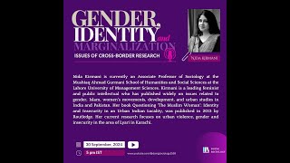 Gender Identity and Marginalization  CrossBorder Research An Interview with Nida Kirmani [upl. by Turmel]