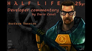 HalfLife 25yr developer commentary Ch12 Surface Tension [upl. by Cirdet]