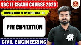 SSC JE 2023  Irrigation amp Hydrology  01  Precipitation  Civil Engineering [upl. by Sudnac]