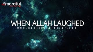 When Allah Smiles  Emotional [upl. by Nonnag]