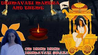 MAA DHUMAVATI MANTRA AND Theme I Maa Dhumavati Bhajans [upl. by Killy]