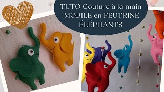 Tuto Couture Mobile Elephant Feutrine [upl. by Berkie508]