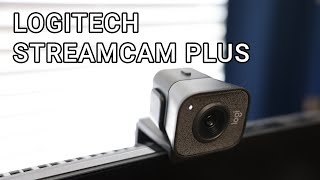 Logitech Streamcam Plus Review  Best Plug amp Play Webcam [upl. by Ferna353]