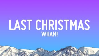 Wham  Last Christmas Lyrics [upl. by Elleimac]