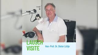 Lauschvisite 7 mit HonProf Dr Dieter Lüttje [upl. by Dredi]