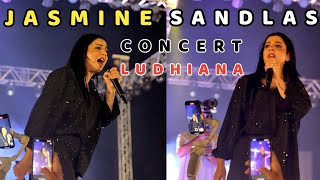 JASMINE SANDLAS LUDHIANA LIVE CONCERT  2024 [upl. by Aicetel]