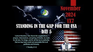 5th November 2024 1 hour for Standing in the Gap for the United States [upl. by Ecinom]