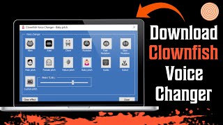 How To Download Clownfish Voice Changer 2024 [upl. by Elleinnad]