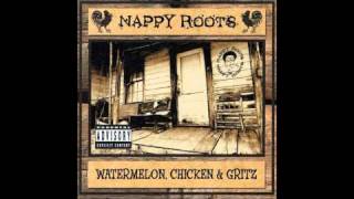 Nappy Roots  Blowin Trees [upl. by Manchester]