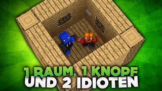 1 RAUM 1 KNOPF und 2 IDIOTEN  DieBuddiesZocken [upl. by Brunk]