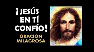 MENSAJE DE JESÚS  JESÚS YO CONFÍO EN TI [upl. by Eliades]