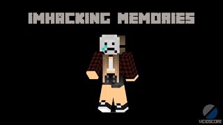 ImHacking  PvP Memories [upl. by Ennaxor]