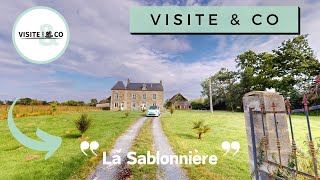 quotLa Sablonnièrequot Ensemble sur plus dun hectare par Visite amp Co [upl. by Earley]