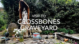 Visit to Crossbones Graveyard [upl. by Ria743]