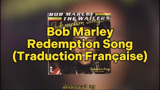 Bob Marley  Redemption Song Traduction Française HD [upl. by Enileuqaj]