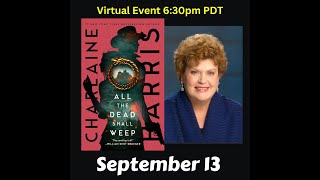 Charlaine Harris discusses All the Dead Shall Weep [upl. by Jeri]