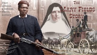 Lorin MorganRichards Presents Biographies of the West The Mary Fields Story [upl. by Karly128]