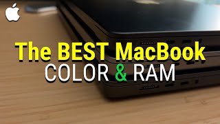 The Best Color amp RAM Options For Your New MacBook [upl. by Nonnel173]