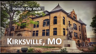 Kirksville MO  A 4K City Walking Tour [upl. by Marquis690]