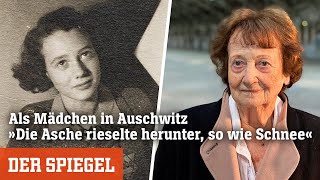 Als Mädchen in Auschwitz »Die Asche rieselte herunter so wie Schnee«  DER SPIEGEL [upl. by Ahsoik]