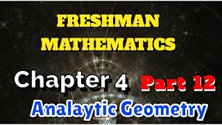 Freshman MathematicsCh4 P12  Hyperbola amp Examples AtcTube Tutorial Maths freshman abdi [upl. by Assillem]