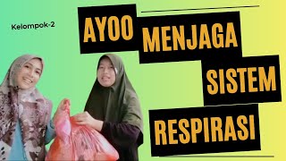 Menjaga Sistem Respirasi oleh Kelompok 2 I biology kelas11 kampanyesekolahsehat [upl. by Anetsirk377]