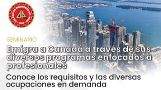 Seminario Oportunidades para Ingenieros en Canadá Emigra con tu profesión 🇨🇦 [upl. by Far583]