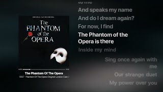 The Phantom Of The Opera Lyrics [upl. by Gilder618]