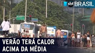 Verão com expectativa de temperaturas acima da média  SBT Brasil 211223 [upl. by Aracot844]