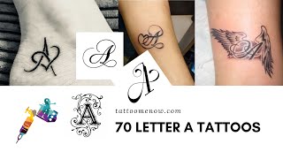 70 letter A Tattoo Designs Ideas and Templates [upl. by Aidualk]