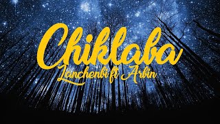 English Subtitle  Chiklaba by Lanchenbi Lanthem ft Arbin Soibam [upl. by Dickerson]