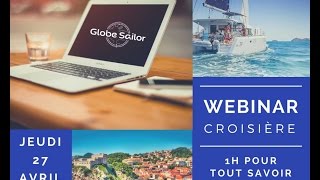 Croisière en Croatie  Webinar GlobeSailor [upl. by Lorenzo]