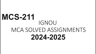 IGNOU MCA SOLVED ASSIGNMENTSJanuary  2024 amp July  2024  MCS 211  IGNOU ASSIGNMENTS [upl. by Elaine]