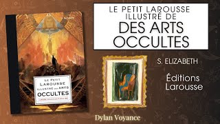 PrésentationAvis  Le Petit Larousse Illustré des Arts Occultes de lart dans la magie [upl. by Questa656]