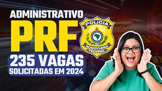 Concurso Administrativo da PRF em 2024 [upl. by Westfall522]