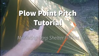 Quick and Easy Tarp Shelter Setup Plow Point Pitch Tutorialquot [upl. by Eelrebmik880]