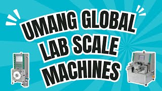 Pharmaceutical Lab Scale Processing Machines  Umang Global Group [upl. by Younglove]