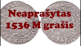 Neaprašytas 1536 M grašis Неописанный грош 1536 М [upl. by Glynda]