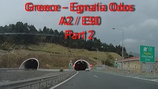 A2Egnatia Odos to Igoumenitsa Greece part 2 [upl. by Sumetra877]