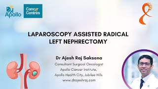 LAPAROSCOPIC LEFT RADICAL NEPHRECTOMY  KIDNEY CANCER  DR AJESH RAJ SAKSENA [upl. by Amihc]