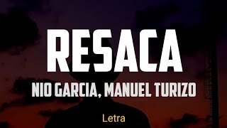 Resaca  Nio Garcia Manuel Turizo Letra [upl. by Henson]